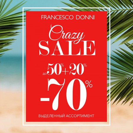 Crazy Sale скидки до -70% в магазине Francesco Donni!